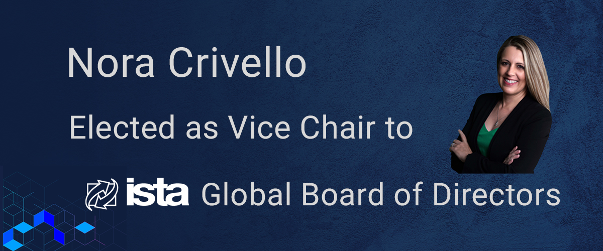 Nora Crivello Elected Vice Chair to ISTA Global BoD